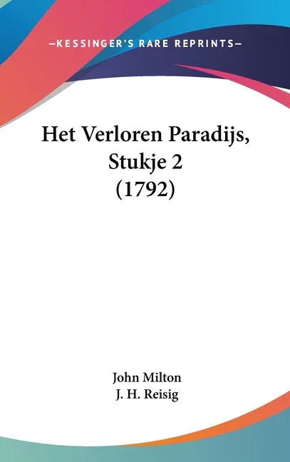 Het Verloren Paradijs, Stukje 2 (1792) - stevensbooks