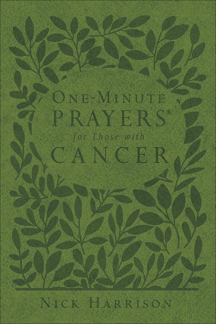One-Minute Prayers for Those with Cancer (Milano Softone) - stevensbooks