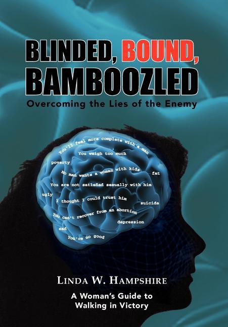Blinded, Bound, Bamboozled - stevensbooks