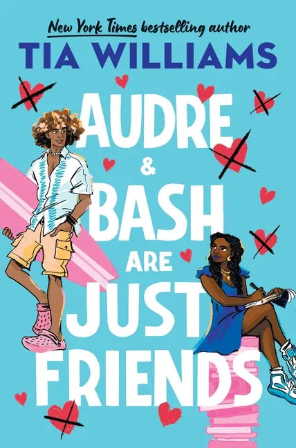 Audre & Bash Are Just Friends - stevensbooks