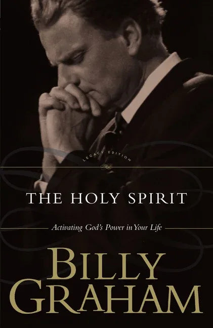 Holy Spirit: Activating God's Power in Your Life - stevensbooks