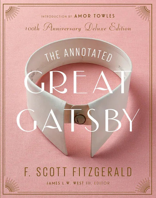 Annotated Great Gatsby: 100th Anniversary Deluxe Edition - stevensbooks