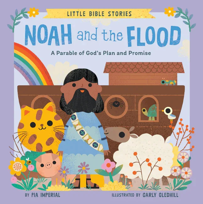 Noah and the Flood: A Parable of God's Plan and Promise - stevensbooks