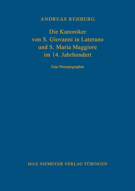 Kanoniker von S. Giovanni in Laterano und S. Maria Maggiore im 14. Jahrhundert - stevensbooks