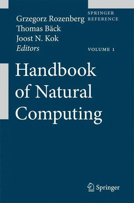 Handbook of Natural Computing (2012) - stevensbooks