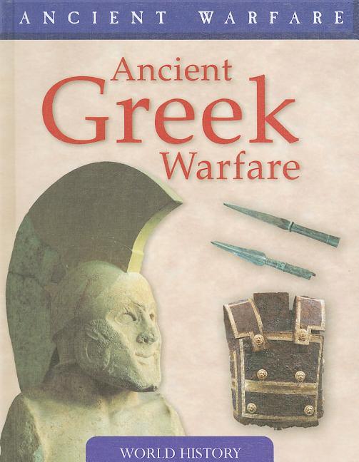 Ancient Greek Warfare - stevensbooks