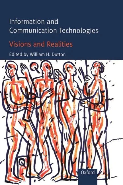 Information and Communication Technologies: Visions and Realities - stevensbooks
