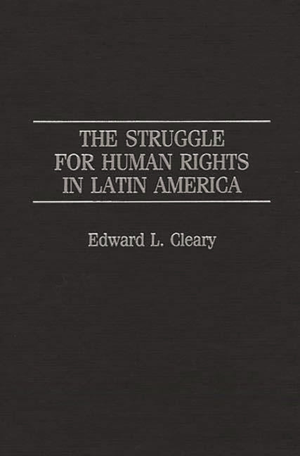 Struggle for Human Rights in Latin America - Ingram