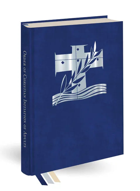 Order of Christian Initiation of Adults: Ritual Edition - stevensbooks