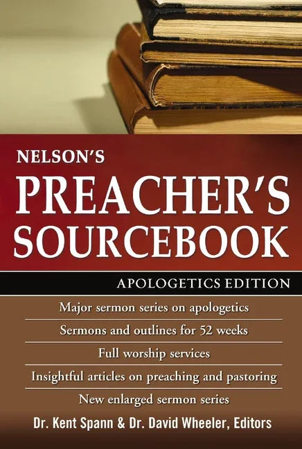 Nelson's Preacher's Sourcebook: Apologetics Edition - stevensbooks
