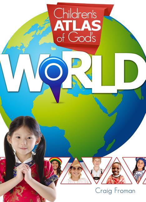 Children's Atlas of God's World - stevensbooks