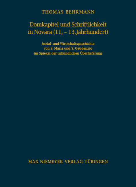 Domkapitel und Schriftlichkeit in Novara (11.-13. Jahrhundert) - Ingram