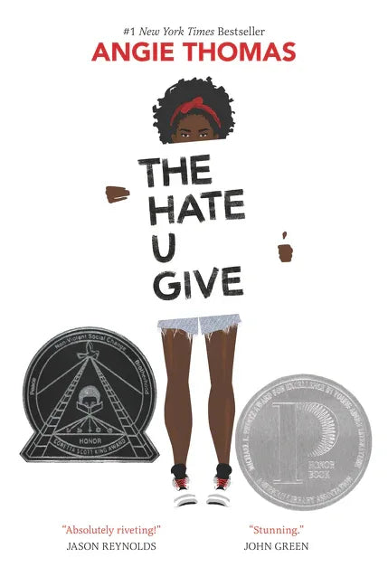 Hate U Give: A Printz Honor Winner - stevensbooks