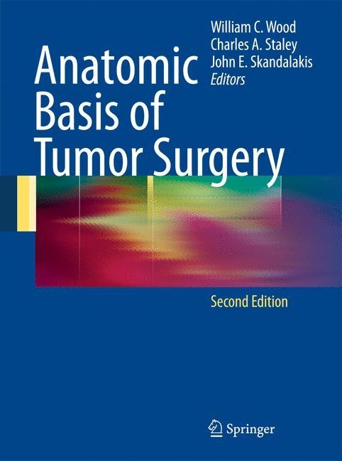Anatomic Basis of Tumor Surgery - Ingram