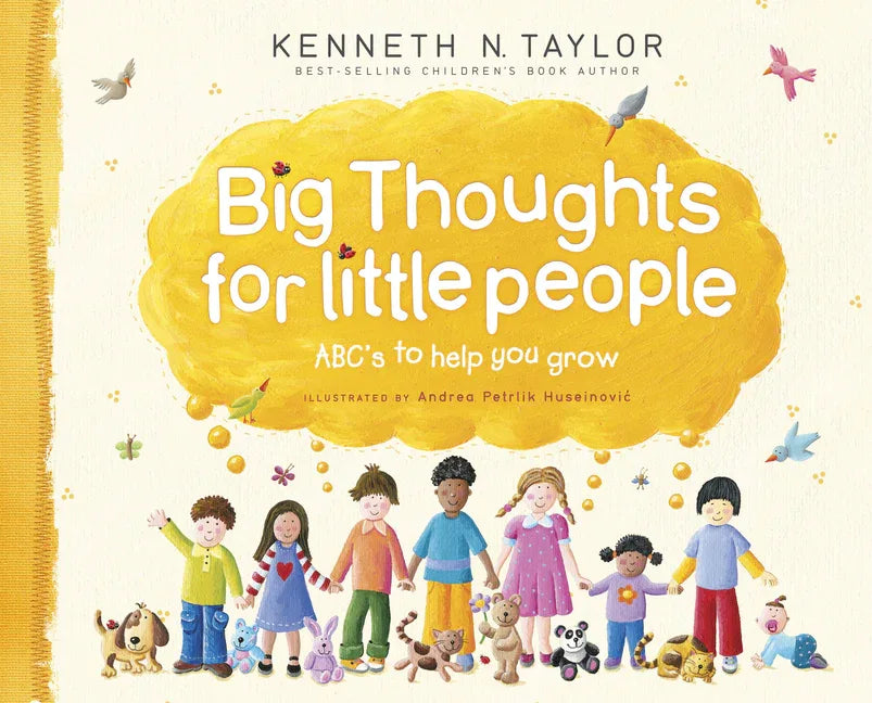 Big Thoughts for Little People: Abc's to Help You Grow (Repackage) - stevensbooks