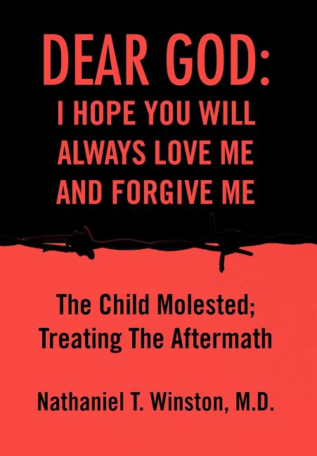 Dear God: I Hope You Will Always Love Me and Forgive Me - Ingram