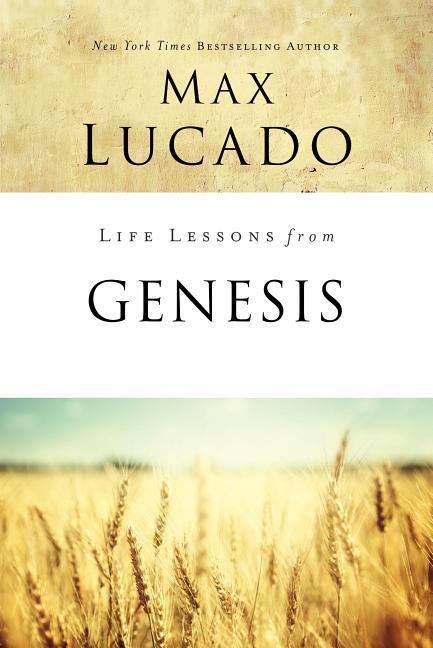 Life Lessons from Genesis: Book of Beginnings - stevensbooks