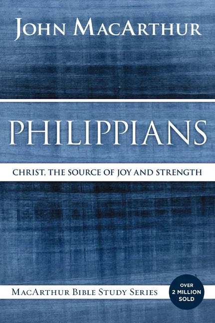 Philippians: Christ, the Source of Joy and Strength - stevensbooks