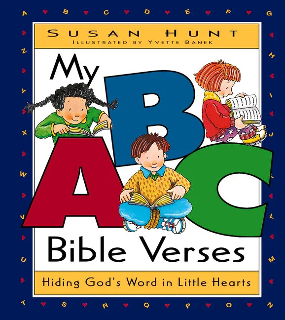 My ABC Bible Verses: Hiding God's Word in Little Hearts - stevensbooks
