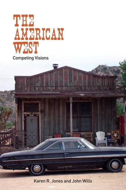 American West: Competing Visions - stevensbooks