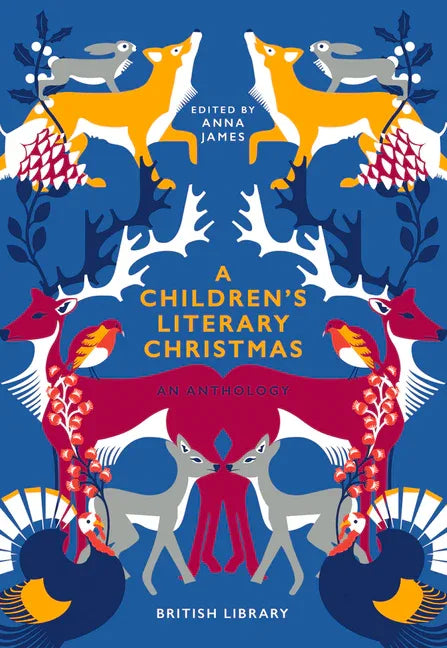 Children's Literary Christmas: An Anthology - stevensbooks