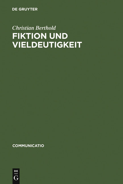 Fiktion und Vieldeutigkeit (Reprint 2011) - Ingram
