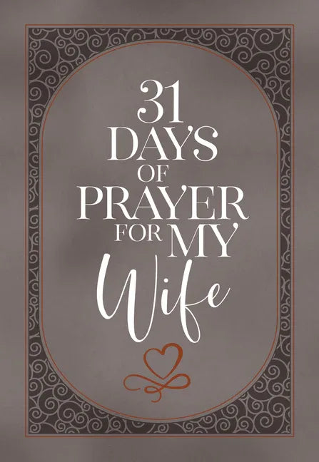 31 Days of Prayer for My Wife - stevensbooks
