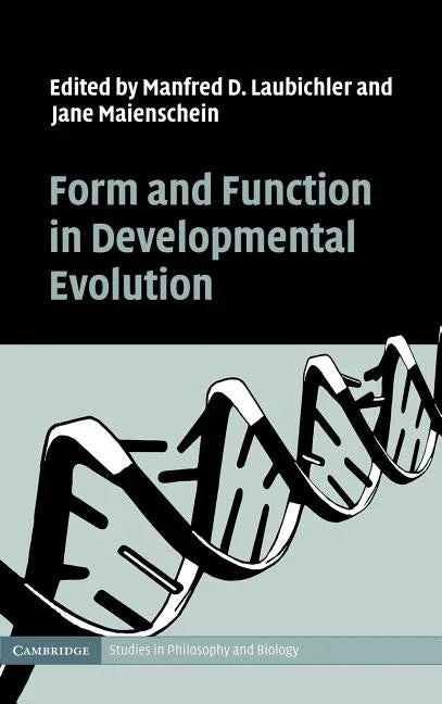 Form and Function in Developmental Evolution - stevensbooks
