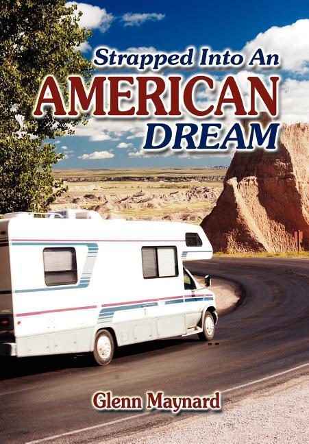 Strapped into an American Dream - stevensbooks