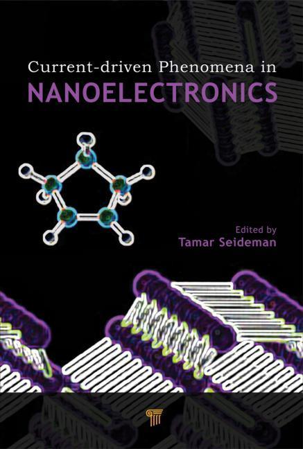 Current-Driven Phenomena in Nanoelectronics - stevensbooks