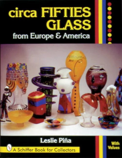 Circa Fifties Glass from Europe & America - stevensbooks