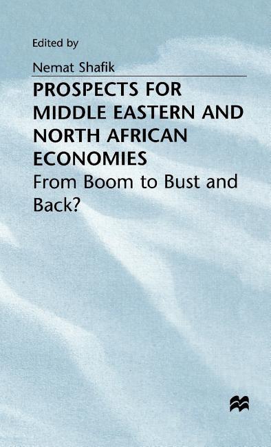 Prospects for Middle Eastern and North African Economies (1998) - stevensbooks