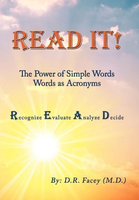 Read It! The Power of Simple Words: Words As Acronyms - stevensbooks
