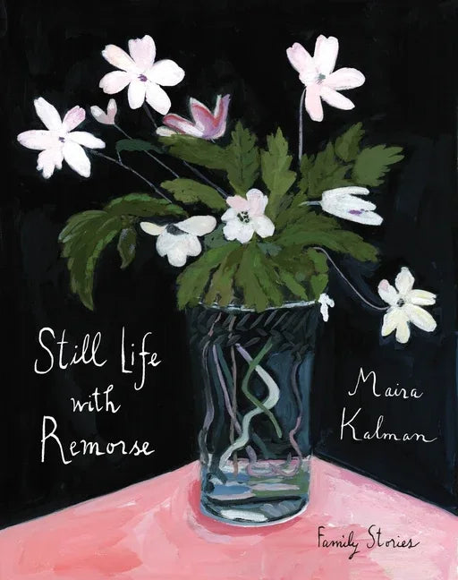 Still Life with Remorse - stevensbooks