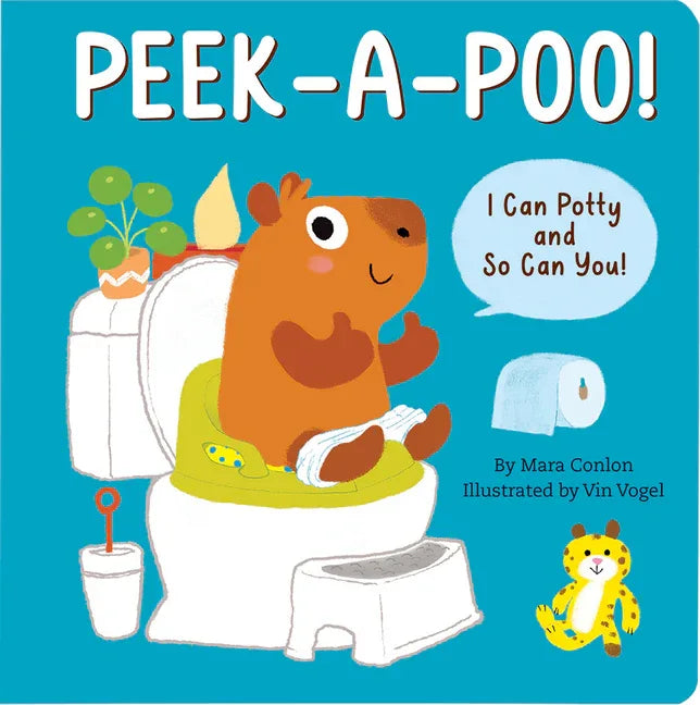 Peek-A-Poo! I Can Potty and So Can You! (Potty Training Board Book) - stevensbooks