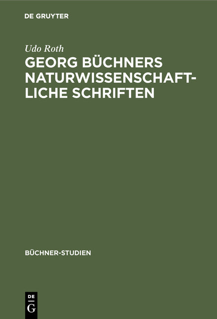 Georg Büchners naturwissenschaftliche Schriften (Reprint 2013) - Ingram