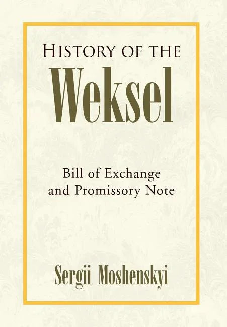 History of the Weksel - stevensbooks