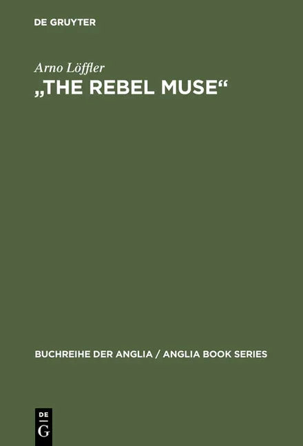 "The Rebel Muse" (Reprint 2017) - stevensbooks