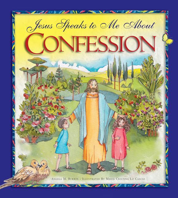 Jesus Speaks to Me about Confession - stevensbooks