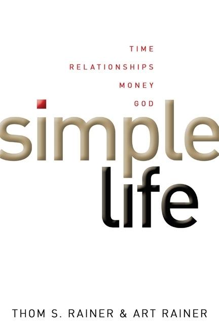 Simple Life: Time, Relationships, Money, God - Ingram