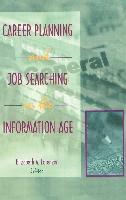 Career Planning and Job Searching in the Information Age - Ingram