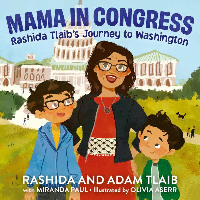 Mama in Congress: Rashida Tlaib's Journey to Washington - stevensbooks