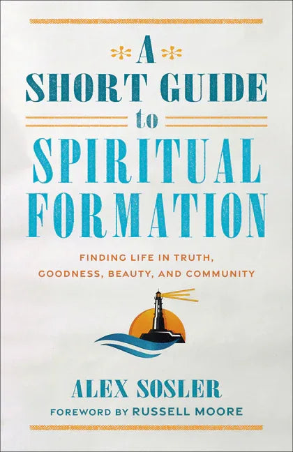 Short Guide to Spiritual Formation - stevensbooks