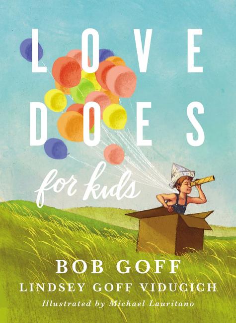 Love Does for Kids - Ingram