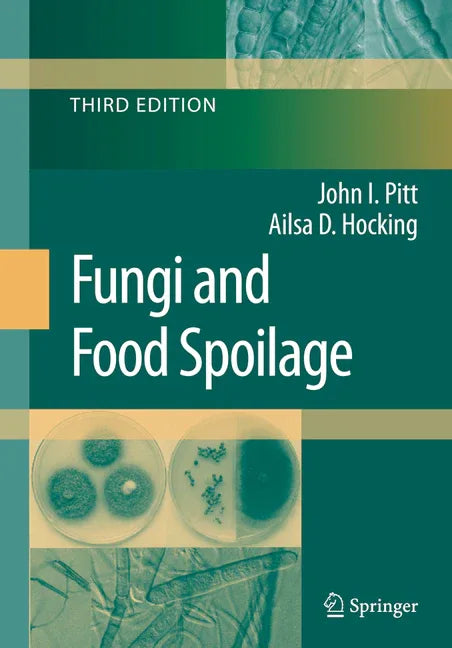 Fungi and Food Spoilage (2009) - stevensbooks