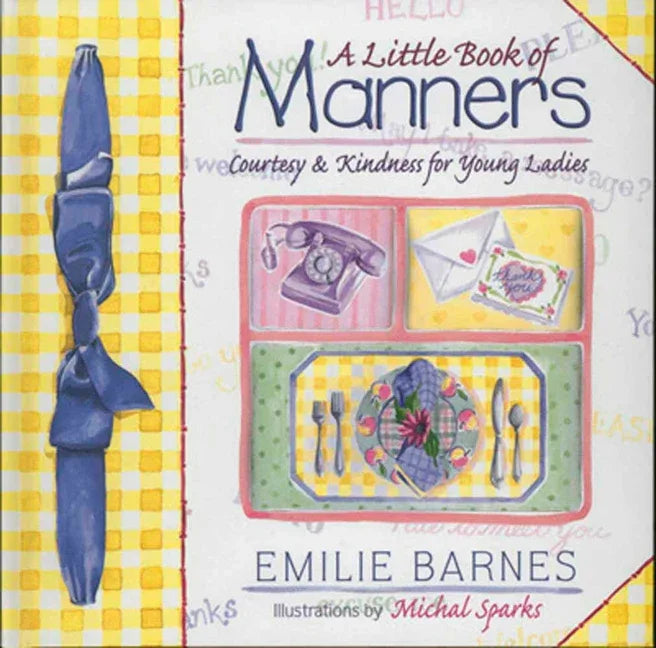 Little Book of Manners: Etiquette for Young Ladies - stevensbooks