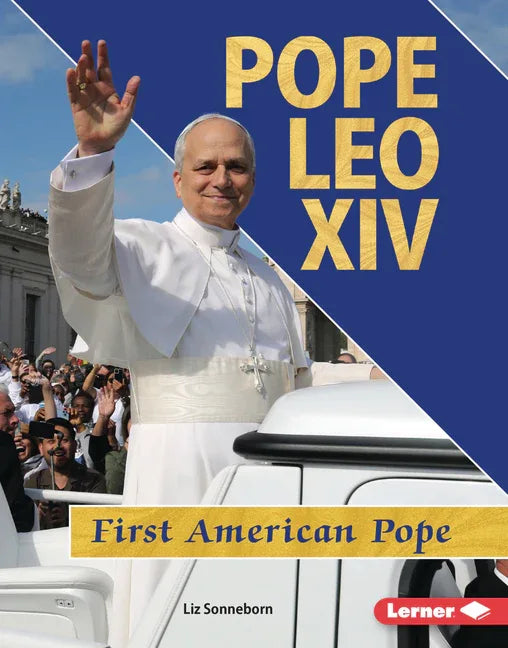 Pope Leo XIV: First American Pope - stevensbooks