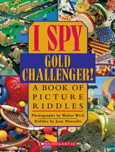 I Spy Gold Challenger: A Book of Picture Riddles - stevensbooks