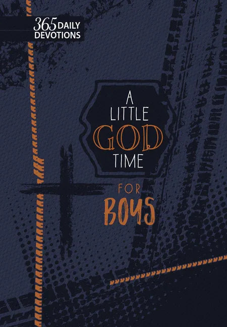 Little God Time for Boys (Gift Edition): 365 Daily Devotions - stevensbooks