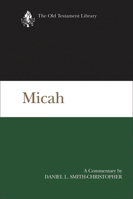 Micah: A Commentary - stevensbooks